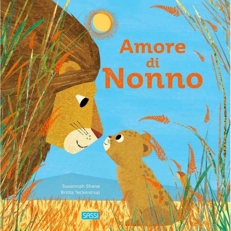 Amore Di Nonno - Sassi