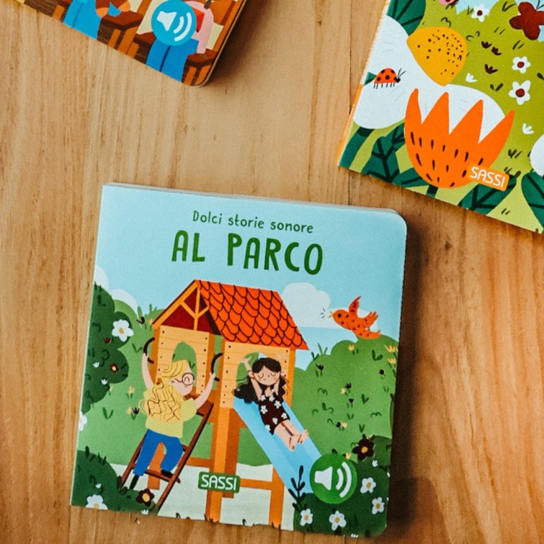 Dolci Storie Sonore. Al parco - Sassi