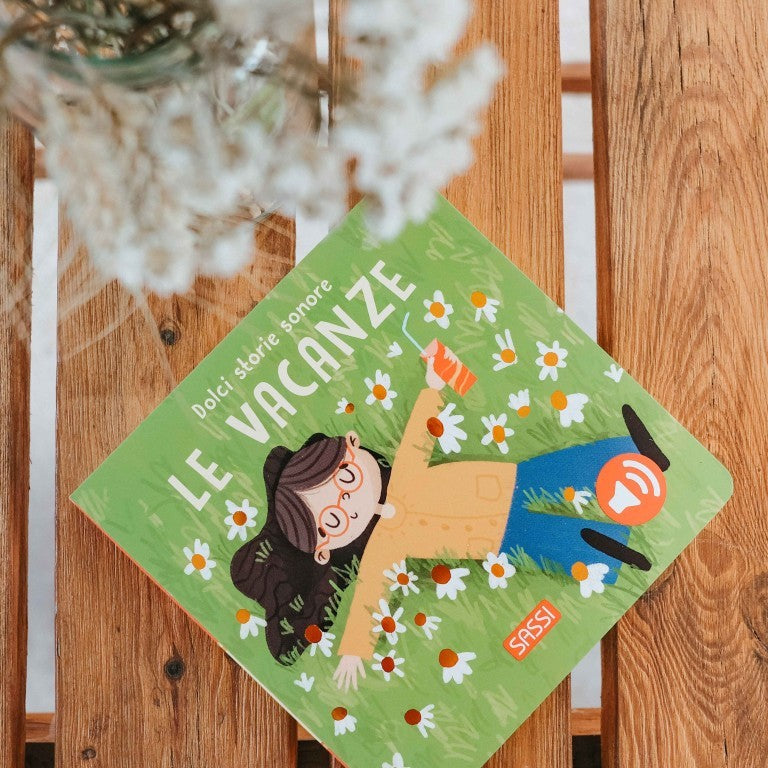 Dolci storie sonore, Le vacanze - Sassi