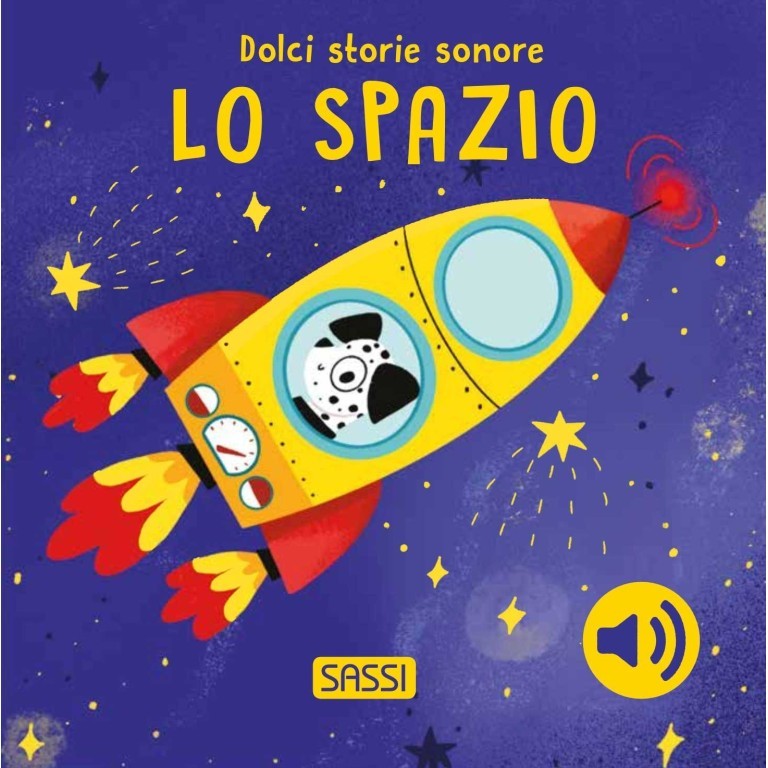 Dolci storie sonore, lo spazio - Sassi