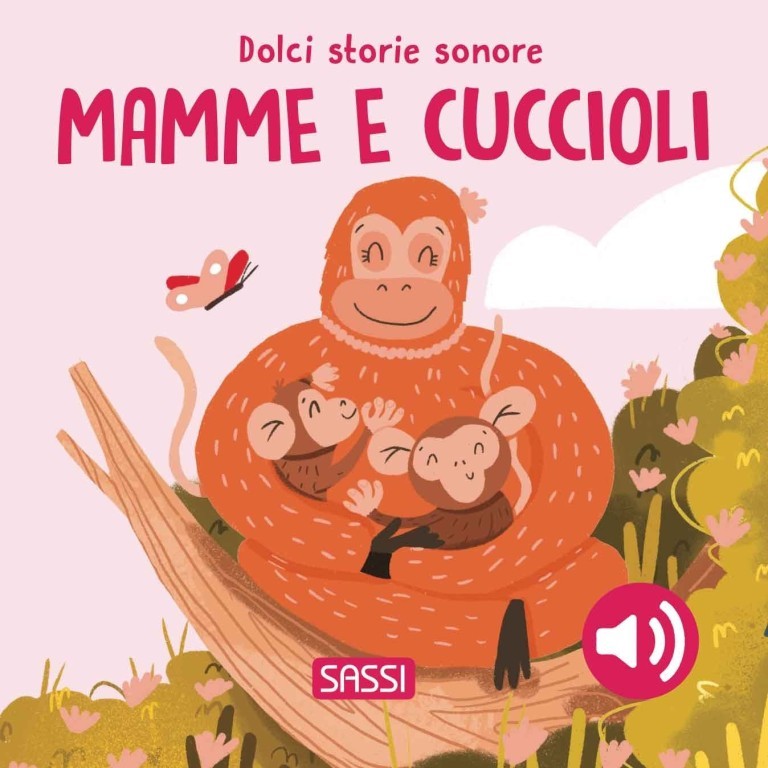 Dolci storie sonore Mamme e cuccioli - Sassi