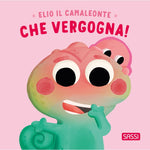 Elio il camaleonte. Che vergogna! - Sassi