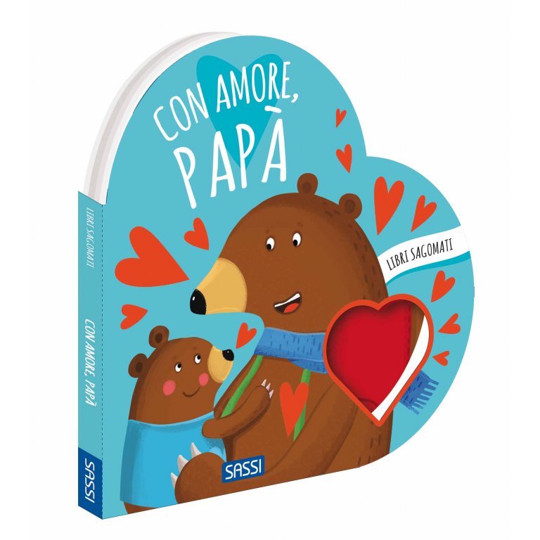 Con Amore, Papà - Sassi