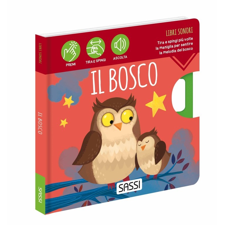 Libri sonori, Il Bosco - Sassi