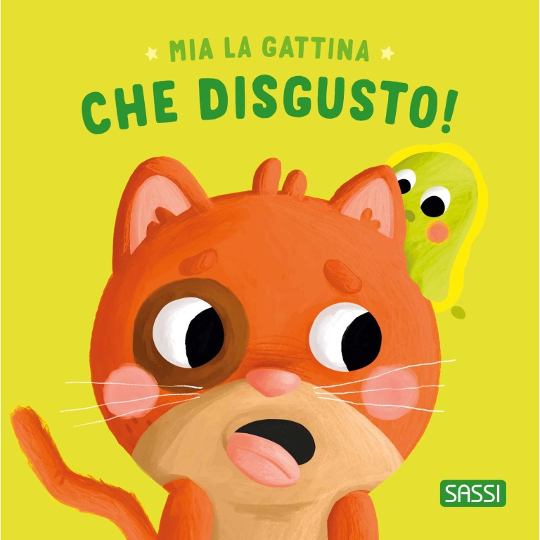 Mia la gattina. Che disgusto! - Sassi