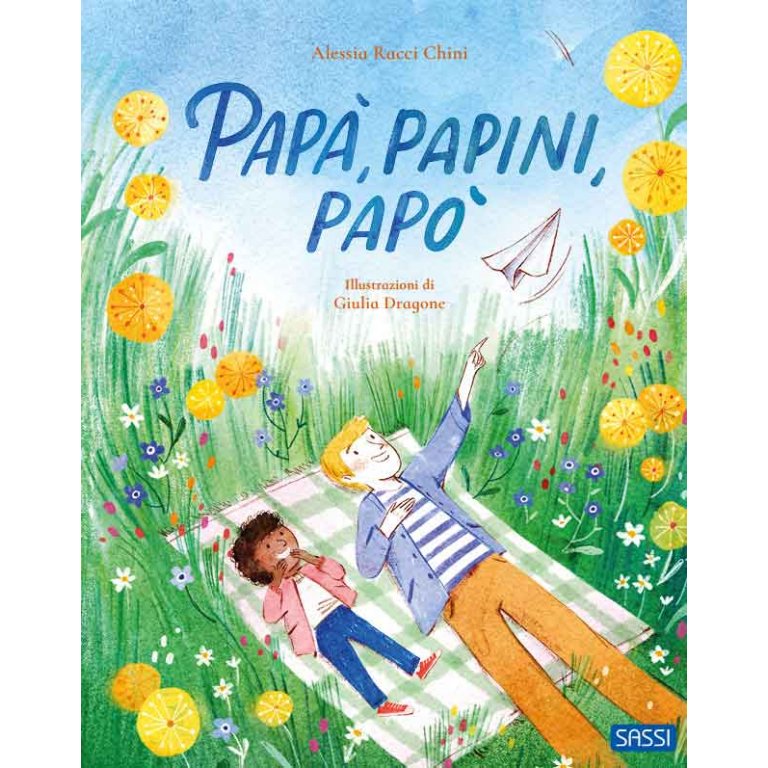 Papà Papini Papò - Sassi