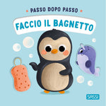 Passo dopo passo. Faccio il bagnetto - Sassi