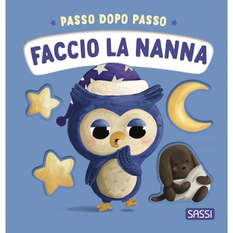 Faccio La Nanna - Sassi