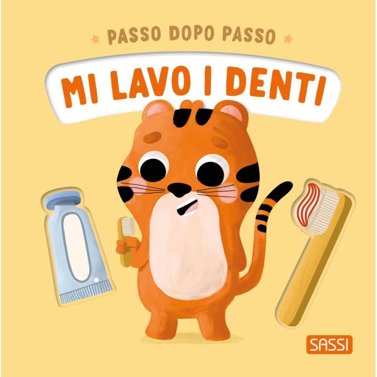 Passo dopo passo, mi lavo i denti - Sassi