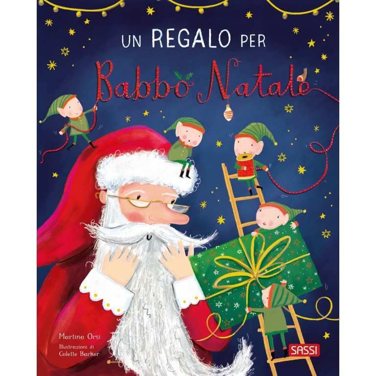 Libro "Un regalo per Babbo Natale" - Sassi