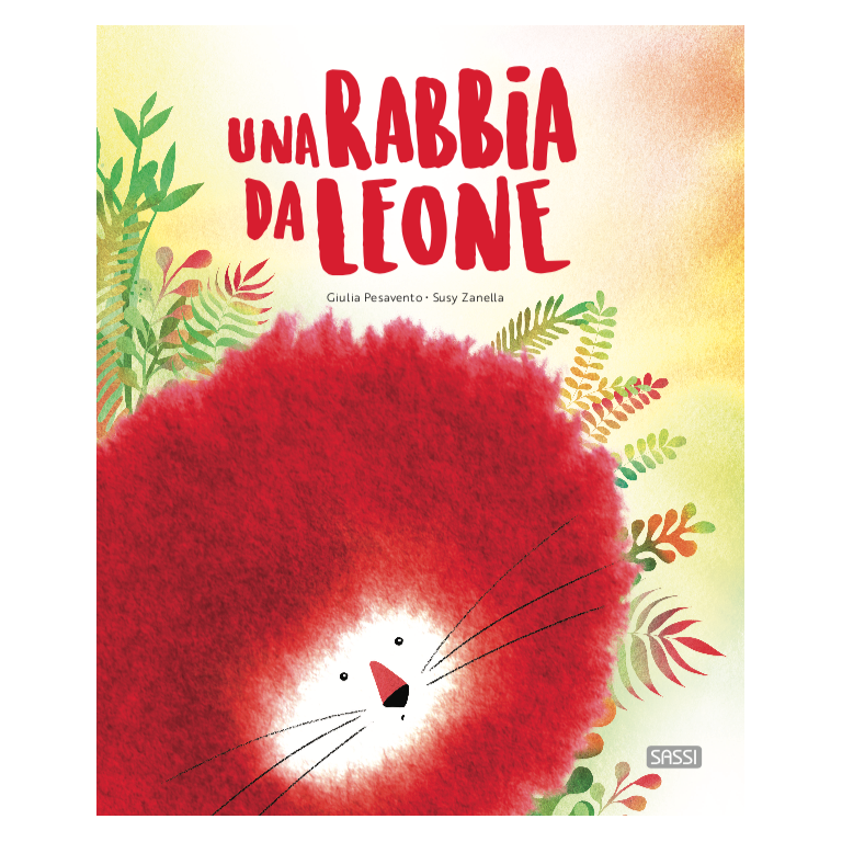 Una rabbia da leone - Sassi